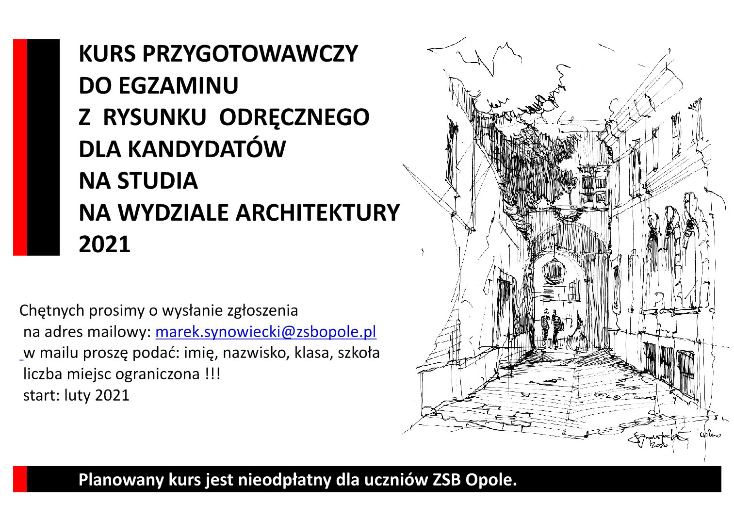 KURS PRZYGOTOWAWCZY DO EGZAMINU Z RYSUNKU ODRĘCZNEGO DLA KANDYDATÓW NA STUDIA NA WYDZIALE ARCHITEKTURY 2021