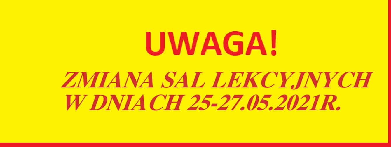 UWAGA! EGZAMIN ÓSMOKLASISTY!!! ZMIANA SAL LEKCYJNYCH W DNIACH 25-27.05.2021R.