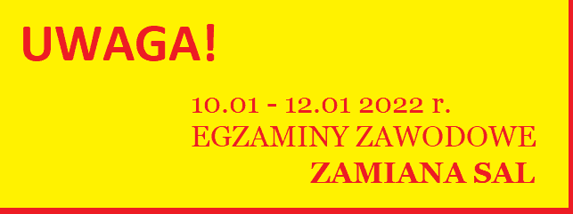 ZAMIANA SAL PODCZAS EGZAMINÓW ZAWODOWYCH