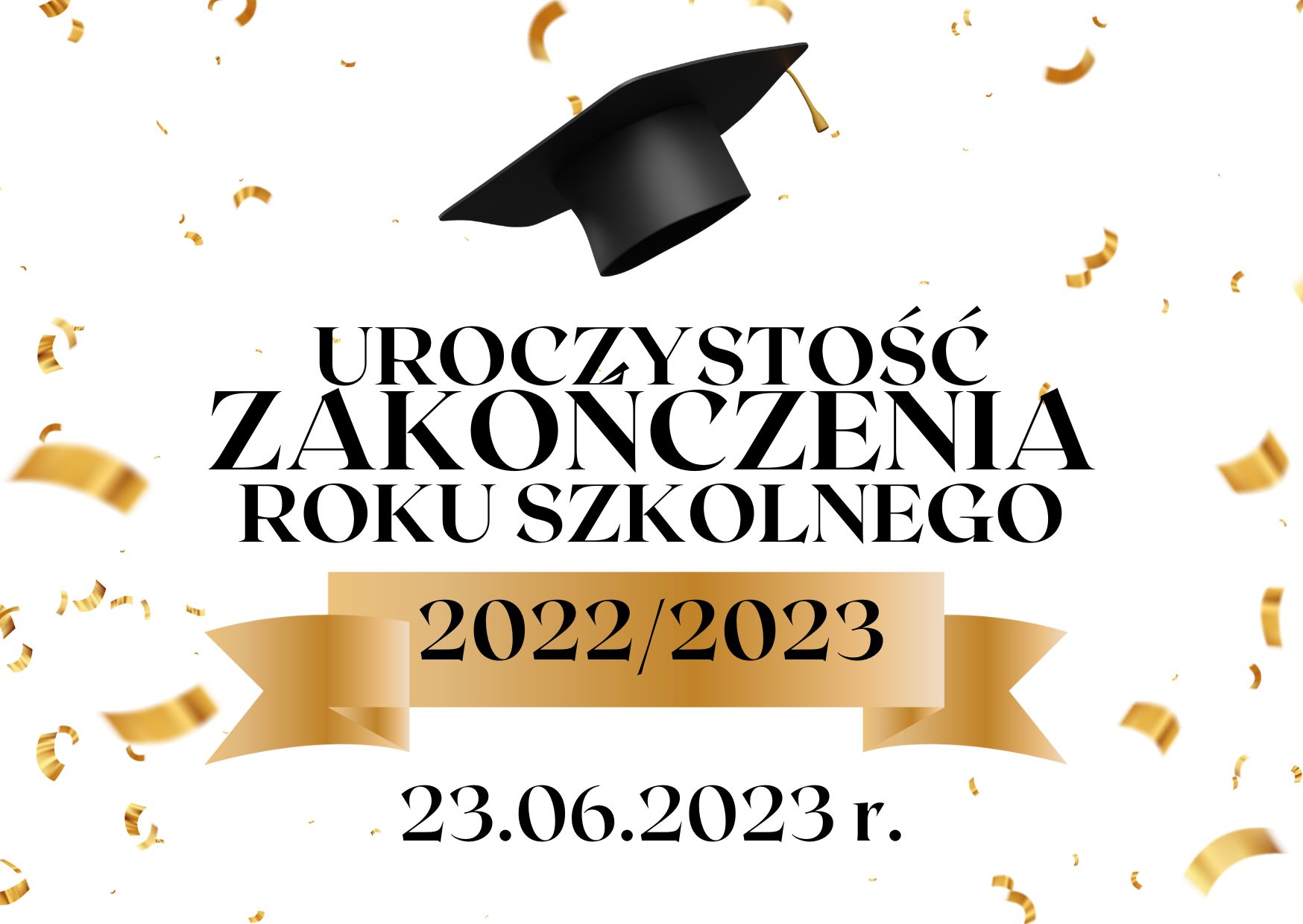 Uroczystość Zakończenia Roku Szkolnego