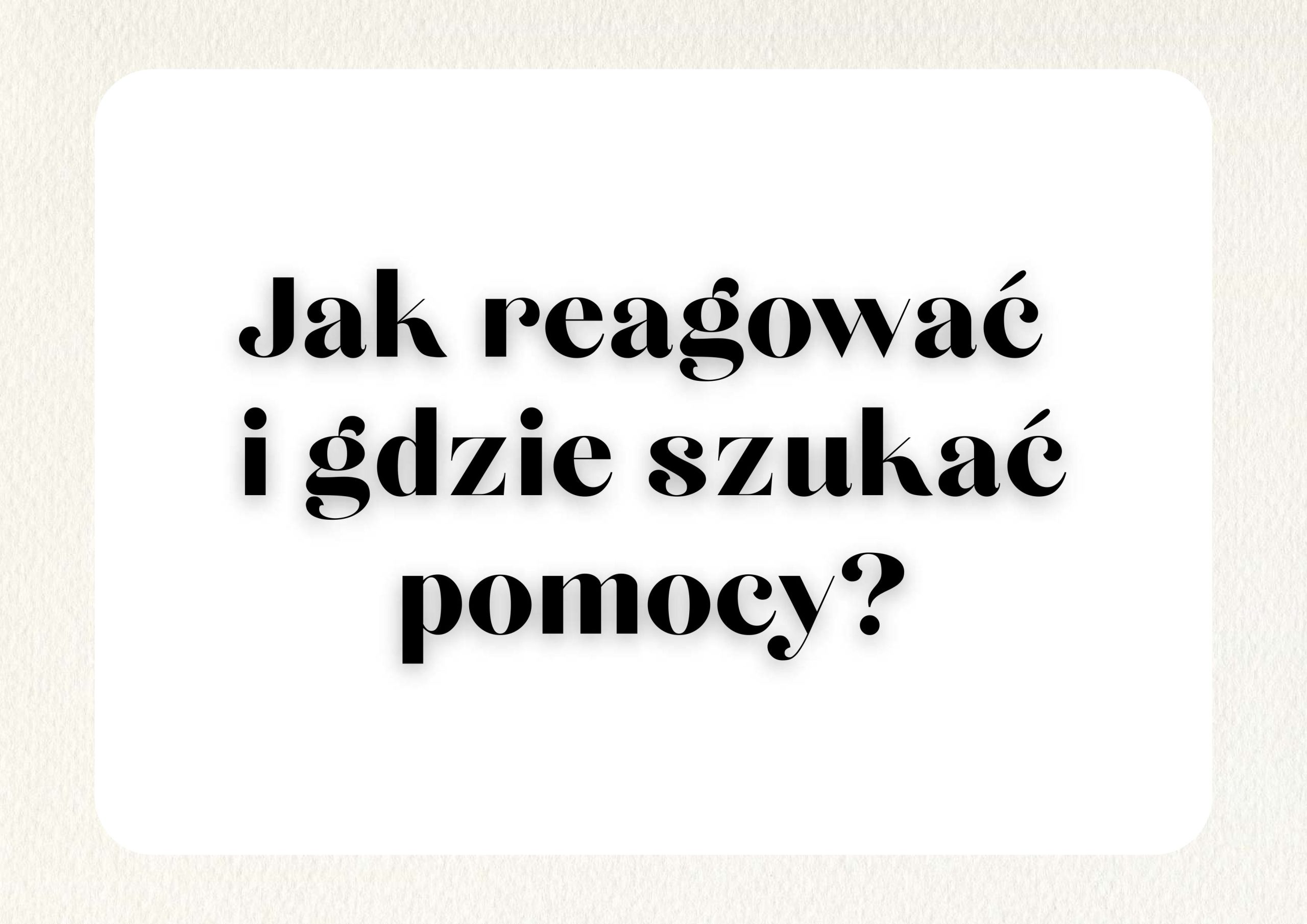 🚨 Przemoc – jak reagować i gdzie szukać pomocy?