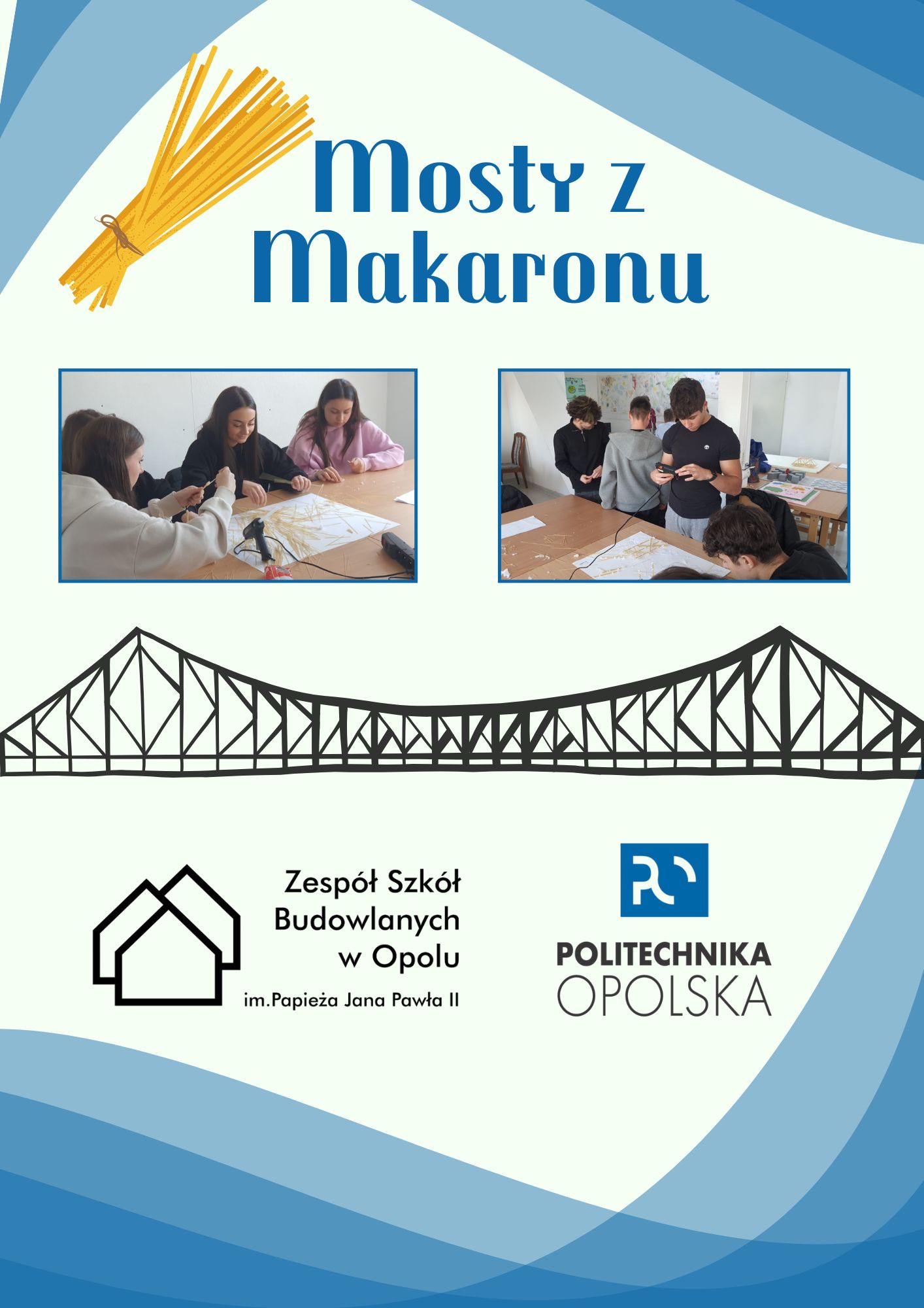 Mosty z makaronu – warsztaty na Politechnice Opolskiej